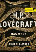 H. P. Lovecraft: Das Werk - Große kommentierte Ausgabe