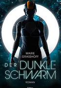 Der dunkle Schwarm