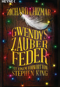 Gwendys Zauberfeder (Gwendy 2)